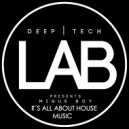 Migue Boy - It´s all about House Music