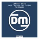 Jeremy Bass - Los Chicos Del Coro (DJ Lucerox Remix)