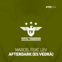 LEV & Marcel - Afterdark (Es Vedra) (Radio Edit)