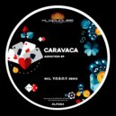 Caravaca - Addiction