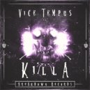 Vice Tempus - Killa (Original Mix)