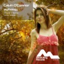 Calvin O\'Commor - Mythology (Radio Edit)