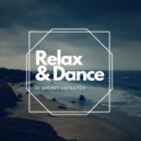 Dj Andrey Astratov - Relax & Dance ()