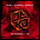 Lockdown & Tunesquad - Recon (Original Mix)