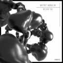Matriz Modular - Talk To Me (Original mix)