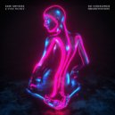 Sam Smyers & Kyan Palmer - So Consumed