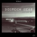 Dostech BeAT - Glass (Original Mix)