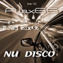 Alex66 - Road mix#36 (Nu Disco version)
