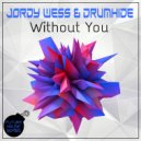 Jordy Wess, Drumhide - Without You