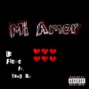 LUCIO LA FLAMA & Kolo & illanes - MI AMOR (feat. Kolo & illanes)