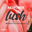 Aemonix - Lush (Original Mix)