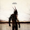 The Blood of Heroes - Wounds Against Wounds (Original Mix)