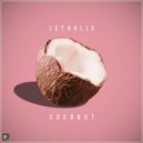 Lethalix - Coconut