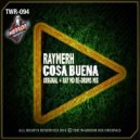 RAYMERH - Cosa Buena (Original Mix)