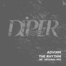 Advinm - The Rhythm (Original Mix)