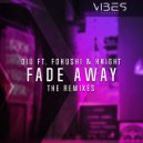 OIÜ & Fokushi & KNIGHT - Fade Away (feat. Fokushi & KNIGHT)