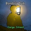 Bandulu Dub - Corga Street (Original Mix)