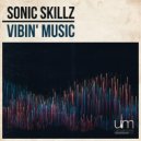 Sonic Skillz - A Girl Like You (Original Mix)