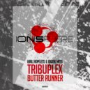 Kirill Hopeless & Digital Mess - Tribuplex (Original Mix)
