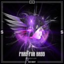 Pray For Bass - Dancefloor