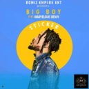 STICKER & Marvelous Benjy - BiG BOY (feat. Marvelous Benjy) (Original Mix)