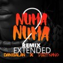 Dan Balan feat. Marley Waters - Numa Numa (Dirty Nano Еxtended Remix)