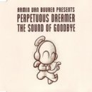 Armin van Buuren presents Perpetuous Dreamer - Sound of Goodbye (Adam Francis Bootleg)