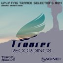 Trancer Recordings - Uplifting Trance Selections #85 (Saginet Trancer RecordingsTribute Mix) (Guest Mix)