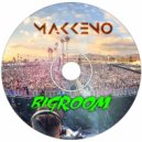 Makkeno - BigRoom ()