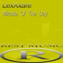 LexXxare - Miracle Of The Day (Original Mix)