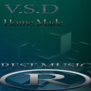 V.S.D - Home Made (Original Mix)
