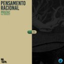 Pensamento Racional & Monrabeatz - Prozac