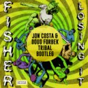 Fisher - Loosing It