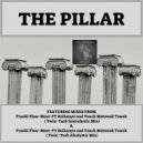 Frankie Flowmore & Bokanyo & Touch Motswak Tswak - The Pillar