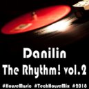 Danilin - The Rhythm! vol.2 (October 2018) ()