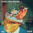 Candyland & Revoke - NSFW (Dj Held Remix) ()