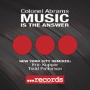 Colonel Abrams - Music Is The Answer