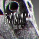 Johnny I. - Bamama