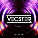 Vecster - Resonate (Original Mix)