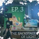 ellowave - The Backstage of Light EP. 3 (Mix)