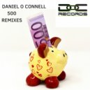 Daniel O Connell - 500 (GLF Remix)