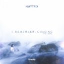 MayTrix & Lands - Chasing (Original Mix)