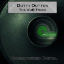 Dutty Dutton - The WuB track