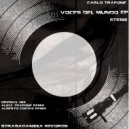 Carlo Trapone - Voces Del Mundo (Original Mix)