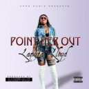 Laquita Lloyd - Point Her Out (Original Mix)