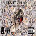Brian James - Run It Up Large (Original Mix)
