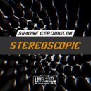Simone Cerquiglini - Stereoscopic (Fred Spiders Remix)