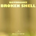 Daviddance - Broken Shell (Original mix)
