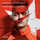 Dynoro & Gigi D\'Agostino - In My Mind (Shnaps & Kolya Funk Remix)