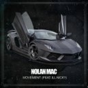 Nolan Mac & ill Nicky - Movement (feat. ill Nicky)
